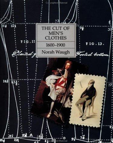 Norah Waugh: The Cut of Men's Clothes (Hardcover, 1987, Theatre Arts Book)