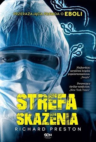 Richard Preston: Strefa Skażenia (Paperback, Polish language, 2015, Wydawnictwo SQN)