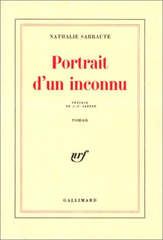 Jean-Paul Sartre, Nathalie Sarraute: Portrait d'un inconnu (Paperback, French language, Gallimard)