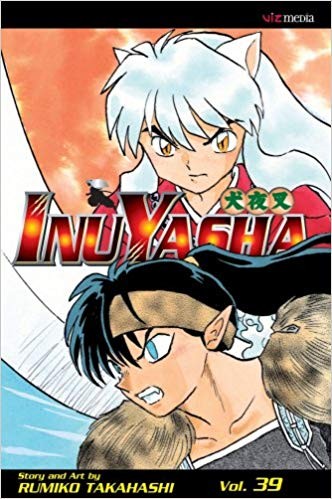 Rumiko Takahashi: InuYasha vol 39 (2009, Viz Media)