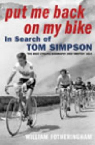 William Fotheringham: Put Me Back on My Bike (2003, Random House)