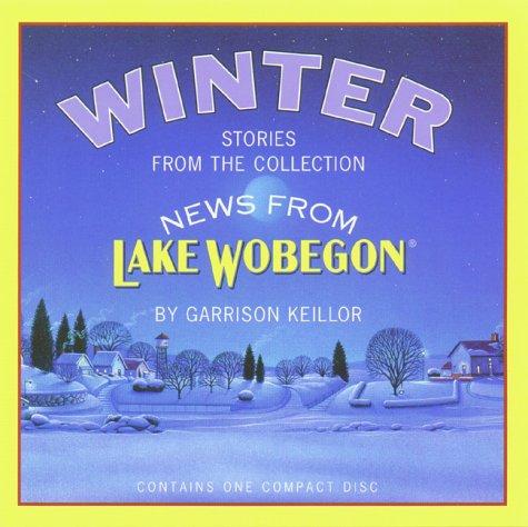Garrison Keillor: Winter (AudiobookFormat, 1997, Highbridge Audio)