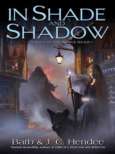 Barb Hendee: In Shade and Shadow (EBook, 2009, Penguin USA, Inc.)