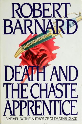 Robert Barnard: Death and the chaste apprentice (1989, Scribner's)