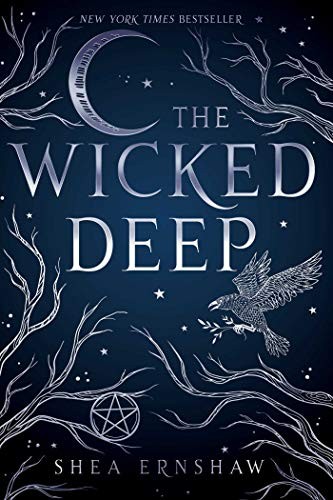 Shea Ernshaw: The Wicked Deep (2018, Simon Pulse)