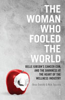Nick Toscano, Beau Donnelly: Woman Who Fooled the World (2018, Scribe Publications)