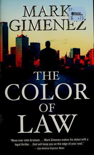 Mark Gimenez: The color of law (2006)