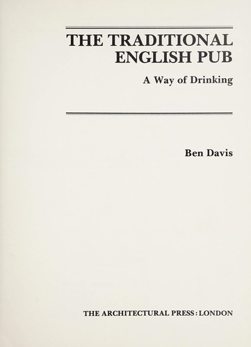 Ben Davis: The traditional English pub (1981, Architectural Press)