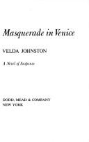 Velda Johnston: Masquerade in Venice (1973, Dodd, Mead)
