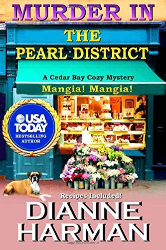 Dianne Harman: Murder in the Pearl District (Paperback, 2015, CreateSpace Independent Publishing Platform)