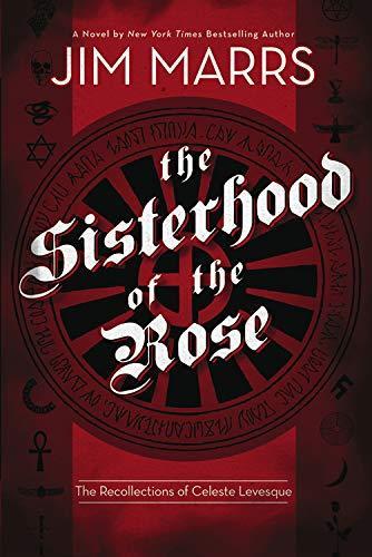 Jim Marrs: The Sisterhood of the Rose (2010)