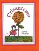 Kevin Henkes: Crisantemo (Hardcover, Spanish language, Tandem Library)