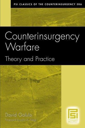 David Galula: Counterinsurgency Warfare (2006)