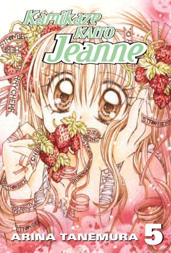 Arina Tanemura: Kamikaze Kaito Jeanne (Paperback, 2006, CMX)