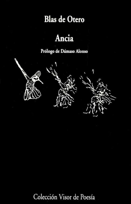 Blas de Otero: Ancia (Paperback, Spanish language, 2005, Visor Libros)