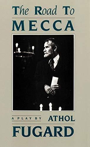 Athol Fugard: The Road to Mecca (1988)