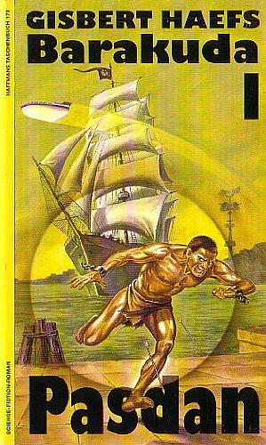 Gisbert Haefs: Barakuda I (German language, 1992, Haffmans)