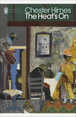 Chester B. Himes: Heat's On (2021, Penguin Books, Limited)