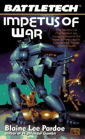 Blaine Lee Pardoe: Impetus of War (1996, Roc)