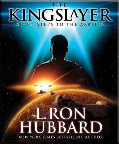 L. Ron Hubbard: The Kingslayer (AudiobookFormat, Galaxy Press)