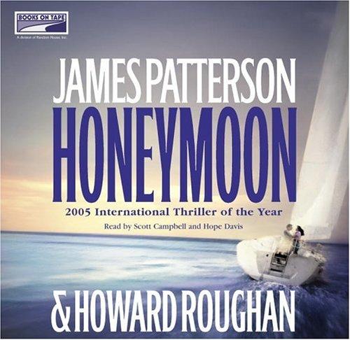 James Patterson: Honeymoon (AudiobookFormat, Books on Tape)