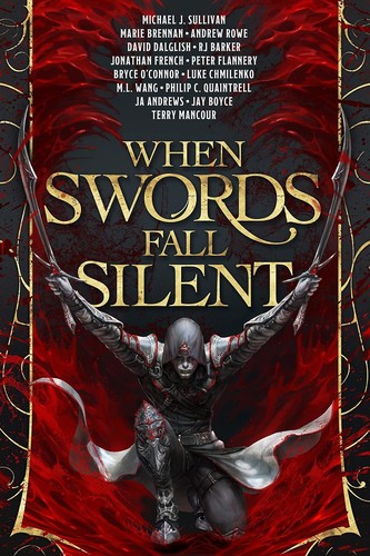 Michael J. Sullivan, M. L. Wang, Jonathan French, Bryce O'Connor: When Swords Fall Silent (2023, Wraithmarked Creative, LLC)