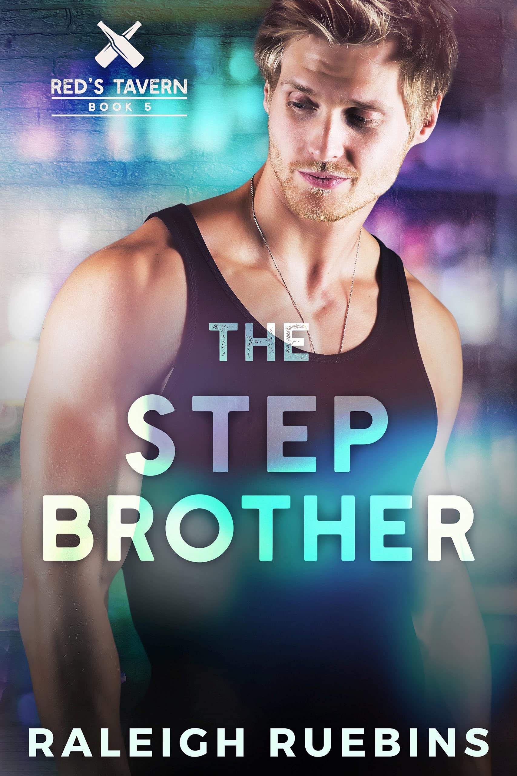 Raleigh Ruebins: The Stepbrother (EBook, 2021)