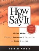 Rosalie Maggio: How to say it (2001, Prentice Hall Press)