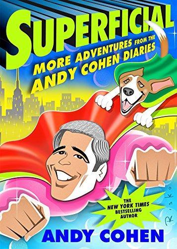 Andy Cohen: Superficial (2016)
