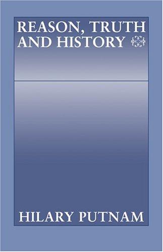 Hilary Putnam: Reason, truth, and history (1981, Cambridge University Press)