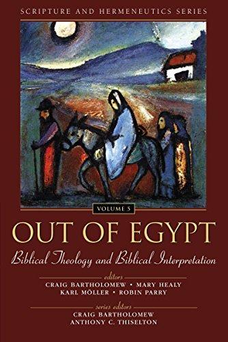 Robin Parry, Craig G. Bartholomew, Mary Healy, Karl Moller, Elaine Botha, Zondervan: Out of Egypt (2004)