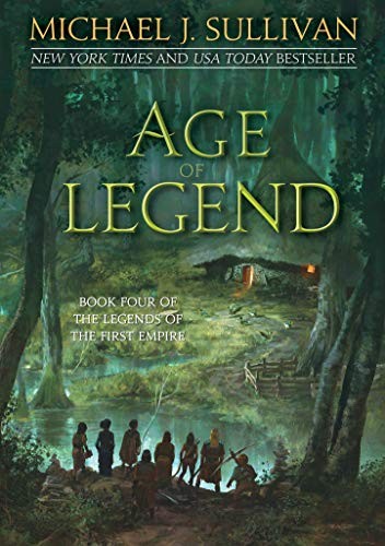 Michael J. Sullivan, Marc Simonetti: Age of Legend (2023, Riyria Enterprises, LLC, ONTBYB, Riyria Enterprises LLC)