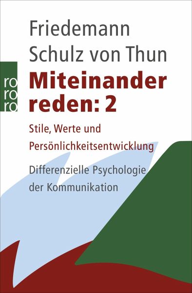 Friedemann Schulz Von Thun: Miteinander reden 2 (Paperback, deutsch language, 2010, rowohlt)