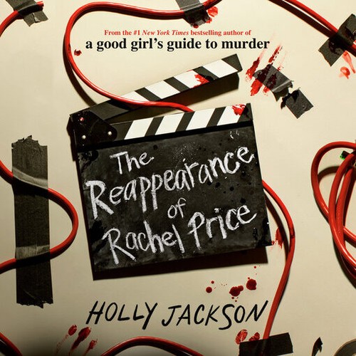 Holly Jackson: The Reappearance of Rachel Price (AudiobookFormat, 2024, Listening Library)
