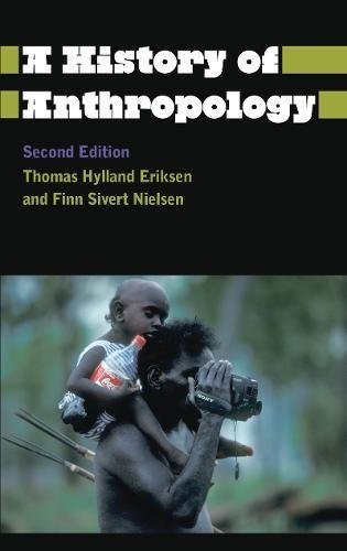 Thomas Hylland Eriksen, Finn Sivert Nielsen: A History of Anthropology (Hardcover, Pluto Press)