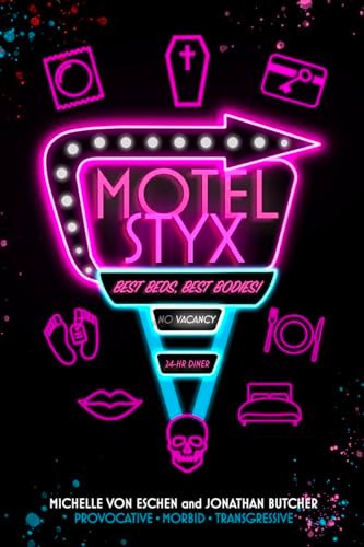Jonathan Butcher, Michelle von Eschen: Motel Styx (2024, When the Dead Books)