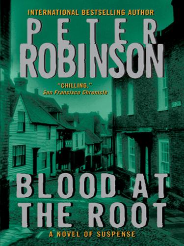 Robinson, Peter: Blood at the Root (EBook, 2005, HarperCollins)