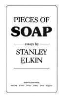 Stanley Elkin: Pieces of soap (1992, Simon & Schuster)