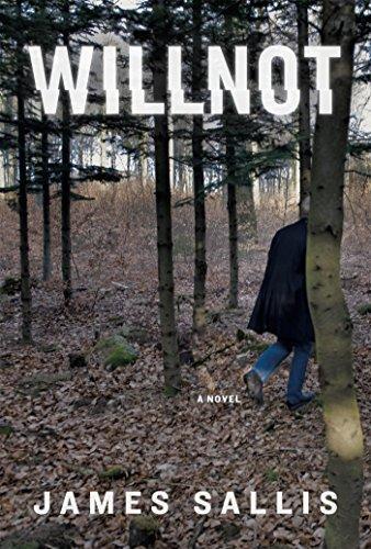 James Sallis: Willnot (2016)