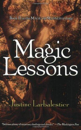 Justine Larbalestier: Magic Lessons