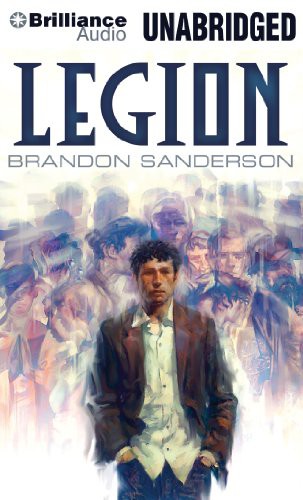Brandon Sanderson, Oliver Wyman: Legion (AudiobookFormat, Brilliance Audio)
