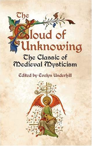 Evelyn Underhill: The cloud of unknowing (Paperback, 2003, Dover Publications, Evelyn Underhill)