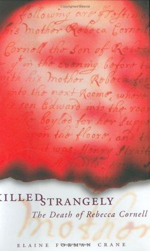 Elaine Forman Crane: Killed Strangely (Hardcover, 2002, Cornell University Press)