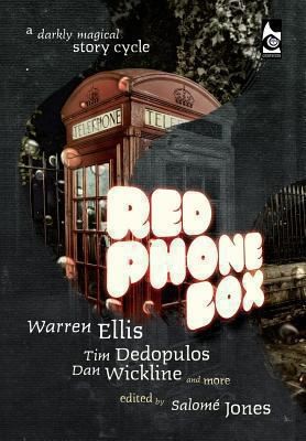 Dan Wickline: Red Phone Box (2013, Ghostwoods Books)
