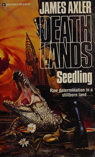 James Axler: Deathlands (1991, Worldwide)