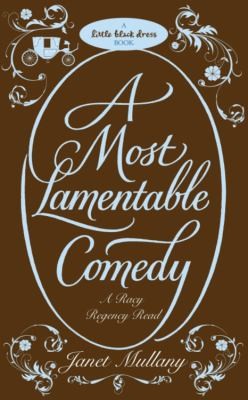 Janet Mullany: A Most Lamentable Comedy (2009, Headline Book Publishing)