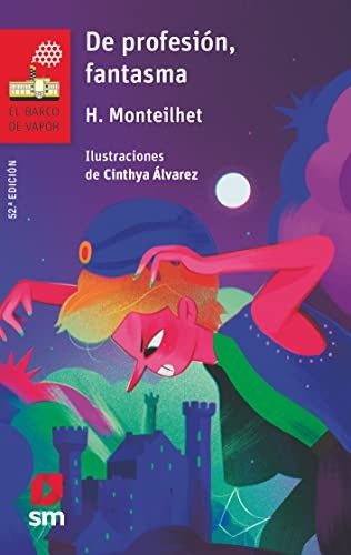 Hubert Monteilhet, Cinthya Álvarez García, Manuel Barbadillo: De profesión, fantasma (Paperback, EDICIONES SM)