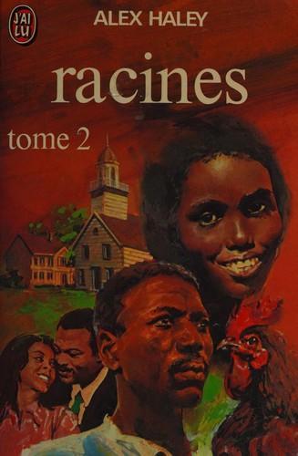 Alex Haley, Alex Haley: Racines (French language, 1979, J'ai Lu)