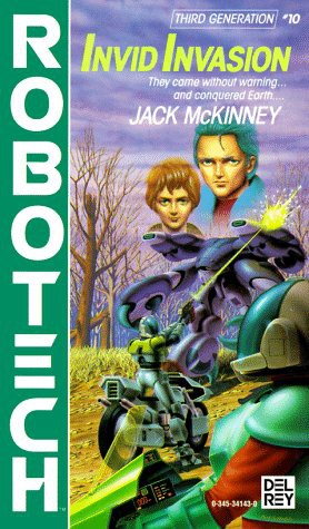 Jack McKinney: Robotech : Invid Invasion N.10 (1987, Random House Publishing Group)