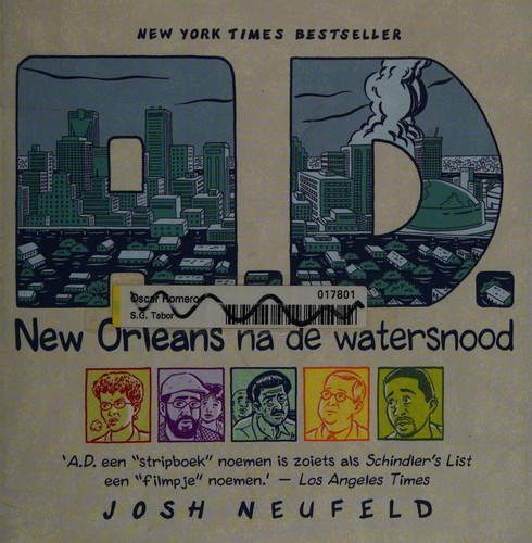 Josh Neufeld: A.D. (Dutch language, 2010, De Vliegende Hollander)